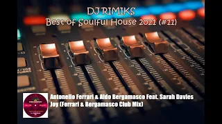 DJ Rimiks - Best of Soulful House 2021 (#11)