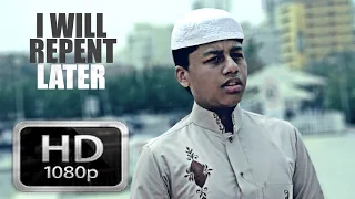I Will Repent Later - A Short Islamic Film By IISJED Students