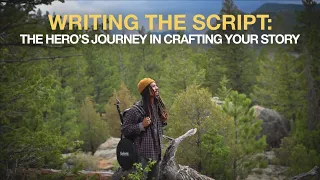 Write The Script: The Hero's Journey in Crafting Your Story