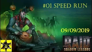#01 SPEED RUN | RAID: Shadow Legends | 09/09/2019