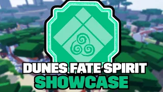 Revamped Dunes Fate Spirit Showcase!(Roblox Shindo Life)