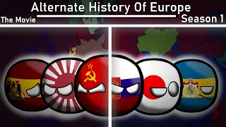 Alternative History Of Europe - Season 1 - The Movie