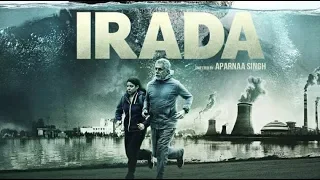 Irada 2018 full Movie || Naseeruddin Shah || Arshad Warsi