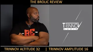 Trinnov Amplitude 16 & Altitude 32: The Brolic Review