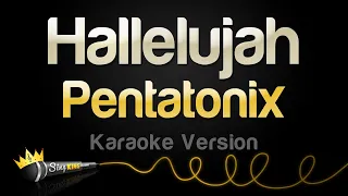 Pentatonix - Hallelujah (Karaoke Version)