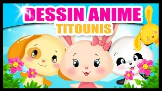 Titounis - 60 min de Dessins animés pour les bébés