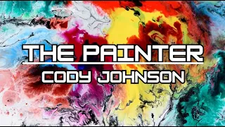 The Painter - Cody Johnson - Lyrics