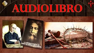 🔥❤️🔥[COMPLETO]: "La amarga Pasión de Nuestro Señor Jesucristo", según la Beata Ana Catalina Emmerick