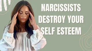 10 Ways Narcissists Erode Your Self Esteem #covertnarcissist #emotionaltrauma