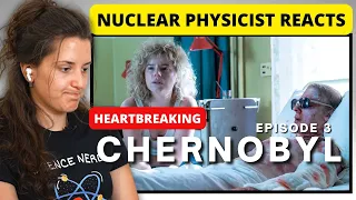 Nuclear Physicist Reacts - Chernobyl Episode 3 - Open Wide, O Earth