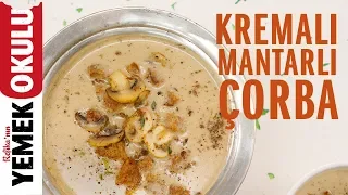 🥣 Efsane Kremalı Mantar Çorbası Tarifi