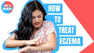 How to treat Eczema (Dermatitis)? - Doctor Explains