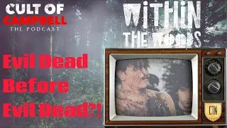 Within the Woods (1978) - Review!