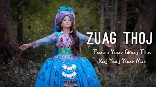 Hmong New Song 2021"Txawm Yuav Quaj Thov Koj Yeej Yuav Mus - Zuag Thoj