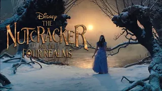 Soundtrack The Nutcracker The Four Realms (Theme Song) - Trailer Music The Nutcracker