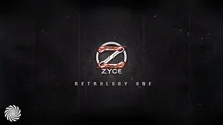 Zyce Retrology: One