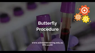 All Health Training | Butterfly Procedure