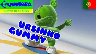 Ursinho Gummy ~ Gummy Bear Portuguese Song ~ Versão Portuguesa