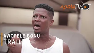 Awofele Bonu Yoruba Movie 2021 Now Showing On ApataTV+