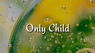 Tierra Whack - Only Child (Lyrics)