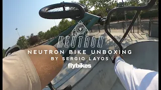 FLY BIKES - NEUTRON UNBOXING - SERGIO LAYOS