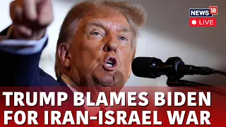 Donald Trump LIVE | Trump Blames Joe Biden for Iran Strike on Israel | USA News Live | N18L