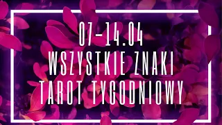 Tarot tygodniowy 07-14 kwiecień 2024 wszystkie znaki