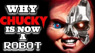 Why CHUCKY Is Now A Robot (Child's Play Remake)