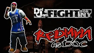 Def Jam FFNY: Character Showcase - Redman as Doc