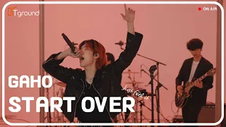 Gaho_Start Over(Itaewon class OST Part.2) /KPOP 4K LIVE Band