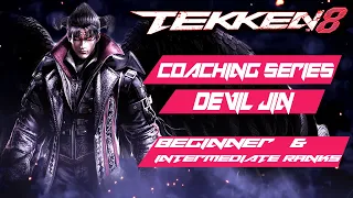 TEKKEN 8 Coaching Series | Devil Jin Beginner/Middle Ranks