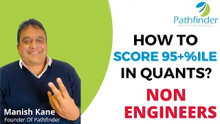 How to score above 95th percentile in Quants? | Non-Engineers Strategy | CAT 2022 Preparation