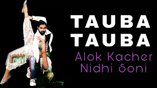 Tauba Tauba | Judgemental Hai kya | Dance Cover BY Alok Kacher Ft. Nidhi Soni | Lsdc Academy