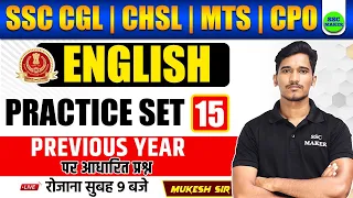 SSC English Class | English Practice 15 | PYQ | SSC MAKER English Class For SSC CGL, CHSL, MTS, CPO