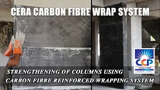 How to Strengthen columns using cera carbon fiber reinforced wrap system | Structural strengthening