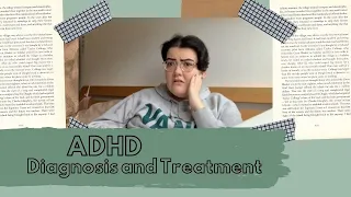 My Experience so far with ADHD Diagnosis and Treatment services | ADHD Adult