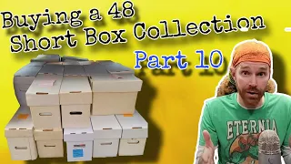 Buying a 48 Short Box Collection - Part 10