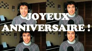 Happy Birthday (in french) - Original A cappella Multitrack Arrangement.