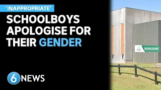 Schoolboys forced to APOLOGISE FOR THEIR GENDER in Australia