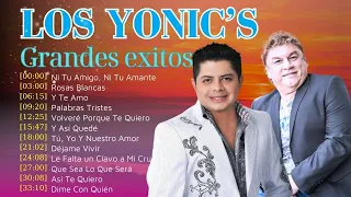 LOS YONIC'S ~ Las 25 mejores canciones de LOS YONIC'S 2024 ~ Los Yonic's Top Of The Music Hits 2024