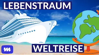 Weltreise mit dem Kreuzfahrtschiff - Tipps und Routen (2023/2024)