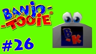 Banjo-Tooie - Episode 26: Stop N' Swop....II?