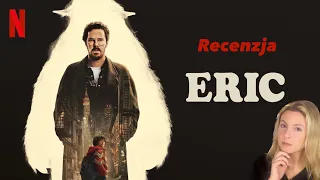Eric (2024) Netflix - potwory nie tylko pod łóżkiem!