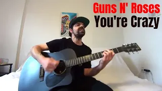 You're Crazy - Guns N' Roses [Acoustic Cover by Joel Goguen]