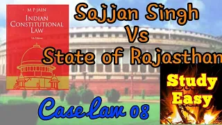 Sajjan Singh Vs State of Rajasthan | Constitutional Law