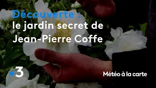 Le jardin secret de Jean-Pierre Coffe - Météo à la carte
