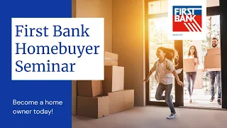 Homebuyer Seminar: First Bank