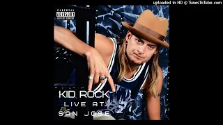 Kid Rock - Only God Knows Why [09] (Live at San Jose 1999)