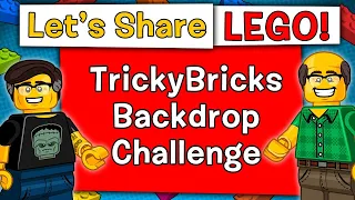 TrickyBricks LEGO Build & Chat #198: TB Backdrop Challenge!