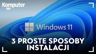 Jak zainstalować Windows 11 - 3 sposoby (bez utraty danych i czysta instalacja)